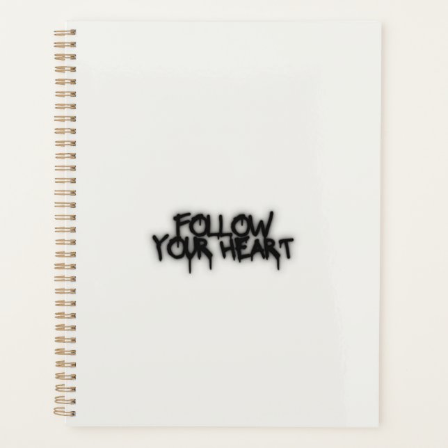 Follow Your Heart Daily Planner (Front)