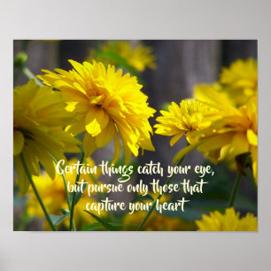 Follow Your Heart Flowers Inspirational Quote Poster