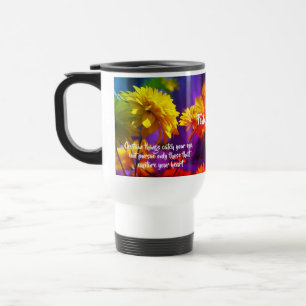 Follow Your Heart Flowers Inspirational Quote  Travel Mug