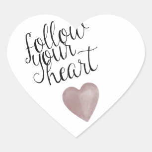 Follow Your Heart Heart Sticker