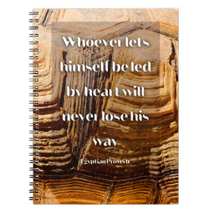 Follow your heart Inspirational Egyptian Proverb Notebook
