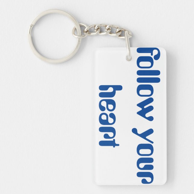 Follow Your Heart Key Ring (Front)