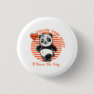 Follow Your Heart Panda Cute Inspirational 3 Cm Round Badge