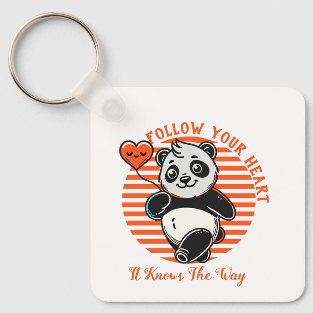 Follow Your Heart Panda Cute Inspirational Key Ring (Front)