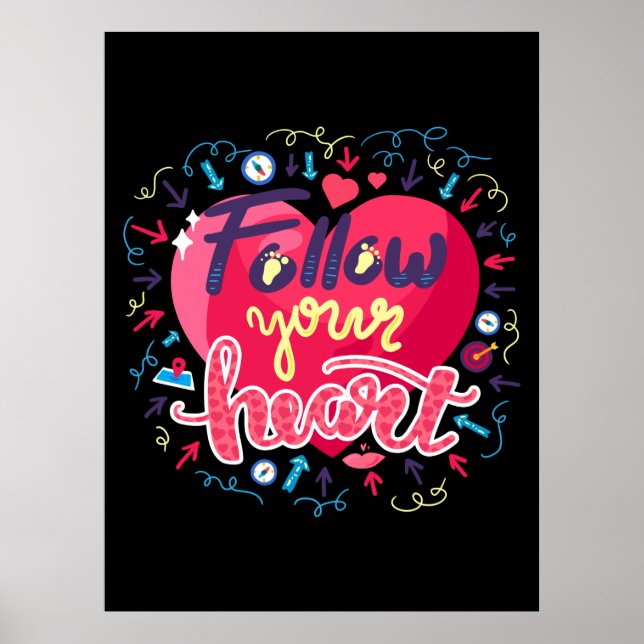 Follow Your Heart Poster (Front)