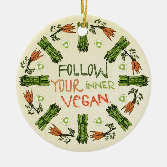 Follow Your Inner Vegan Ornament (Front)