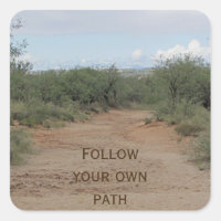 Follow Your Own Path Graduation Quote Desert Trail
