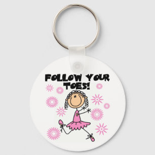 Follow Your Toes Ballerina Tshirts and Gifts Key Ring