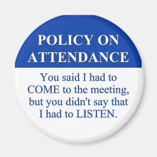 Following the Employee Attendance Policy (3) Magnet