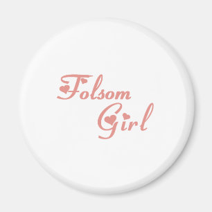Folsom Girl tee shirts Magnet