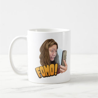 FOMO! COFFEE MUG