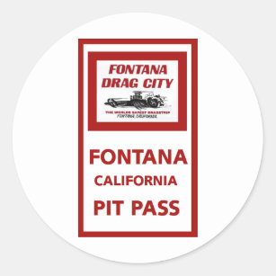 Fontana Drag Strip Pit Pass Classic Round Sticker