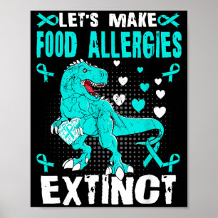 Food Allergies Awareness Trex For Kids Boys Poster