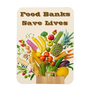 Food Banks Save Lives Magnet