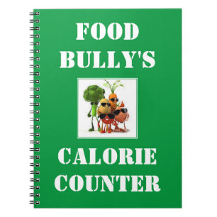 Food Bully's Calorie Counter Notebook