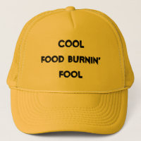 Food Burnin Fool Funny Quote