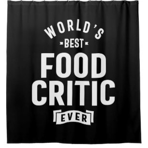 Food Critic Work Job Title Gift Shower Curtain