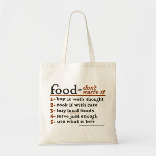 "Food—Don't Waste It" Economy Grocery Tote Bag