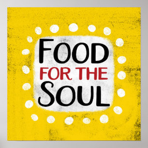 Food For The Soul Poster Wall Art