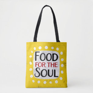 Food For The Soul Tote Bag