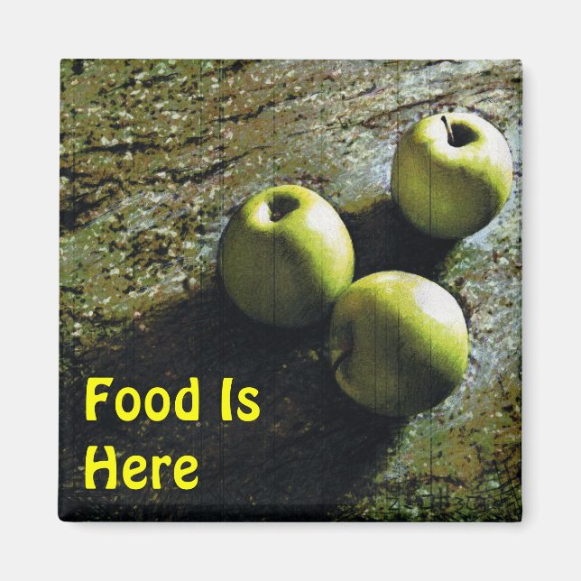 Food Is Here Fridge Magnet with Apples (Front)