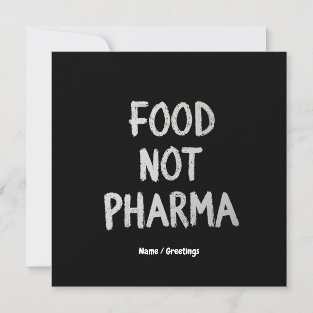 Food Not Pharma Natural Organic Nutrition Healthy Invitation (Front)