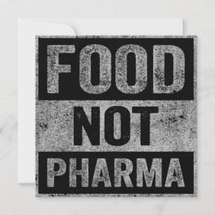 Food Not Pharma Natural Organic Nutrition Invitation