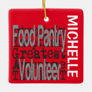 Food Pantry Volunteer Extraordinaire CUSTOM Ceramic Ornament