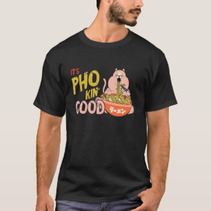 Food Pun Cat Pho Bowl Vietnamese Food Pho Soup T-Shirt