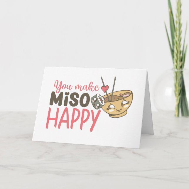 Food Pun You Make Miso Happy Funny Valentine's Day Holiday Card (Front)