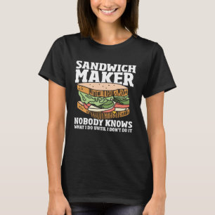 Food Sandwich Making Make Me A Sammich Sandwich M T-Shirt
