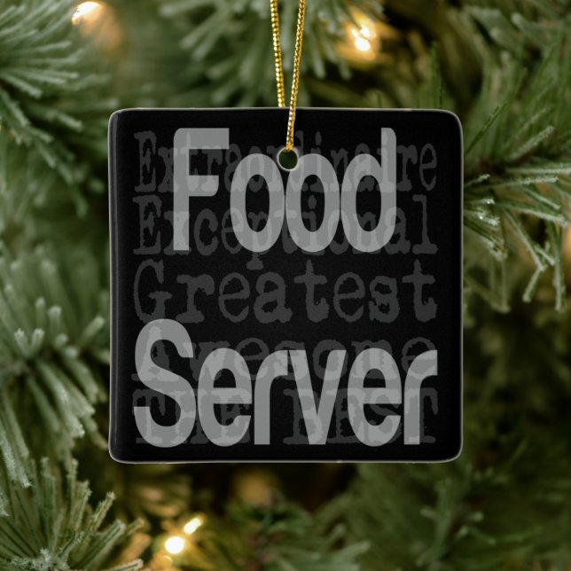 Food Server Extraordinaire Ceramic Ornament (Tree)
