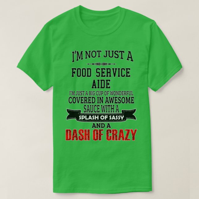 Food Service Aide  Funny Food Service Aide GiftPre T-Shirt (Design Front)