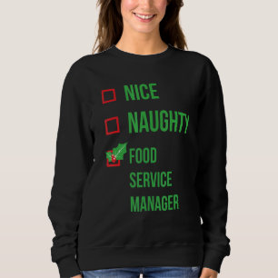 Food Service Manager Funny Pajama Christmas Sweatshirt