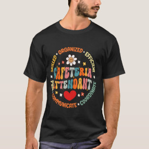 Food Services Crew Cafeteria Attendant Helper Scho T-Shirt