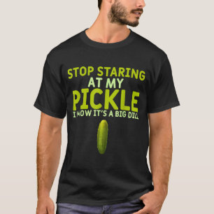 Food Stop Staring At My Ckle Funny Ckles  T-Shirt