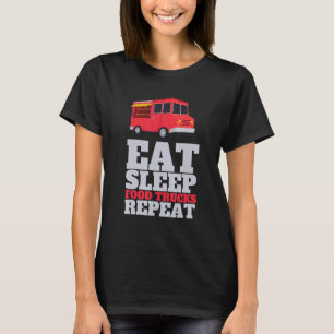 Food Truck Restaurant And Street Food Festival T-Shirt