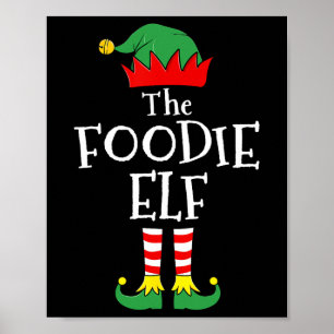 Foodie Elf Matching Family Group Christmas Party Poster