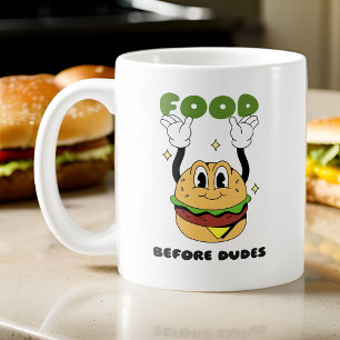Foodie - Funny Food Before Dudes Coffee Mug