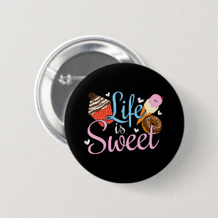 Foodie Life is Sweet Baking Quote - Cupcake Art 6 Cm Round Badge