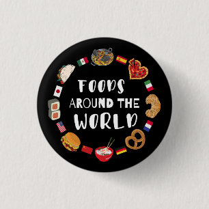 Foods around the world  3 cm round badge