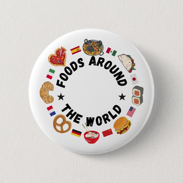 Foods around the world 6 cm round badge (Front)