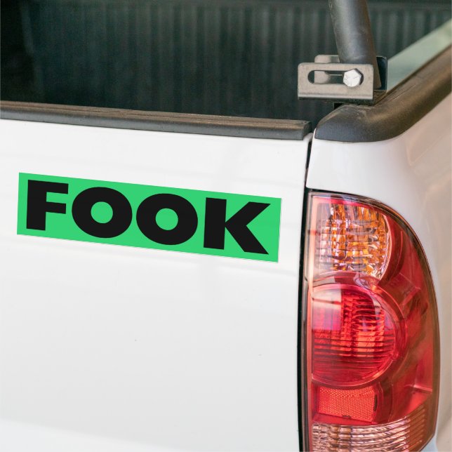 Fook black green bumper sticker (On Truck)