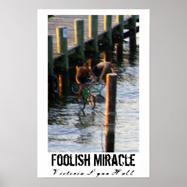 Foolish Miracle Photography Poster (Front)