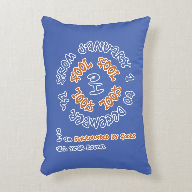 Fools All Year Round Decorative Cushion (Front(Vertical))