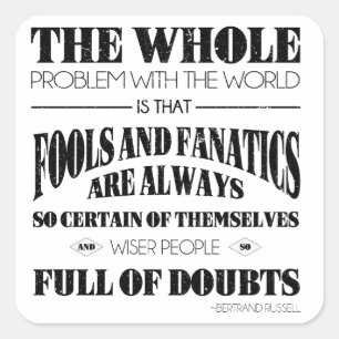 Fools and Fanatics Square Sticker