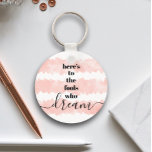 Fools Who Dream Quote Blush Pink Watercolor Modern Key Ring<br><div class="desc">“Here’s to the fools who dream.” Be one of those who always lets their optimism control their vision and aspirations. This rich, modern, graphic, minimalist keychain combines bold, san-serif typography and handwritten calligraphy script, over blush pink watercolor stripes, all on a white background. This keychain comes in small and large...</div>
