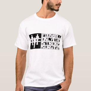 Foosball Survive T-Shirt