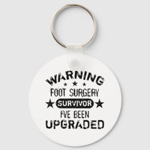 Foot Surgery Humour Upgraded Key Ring