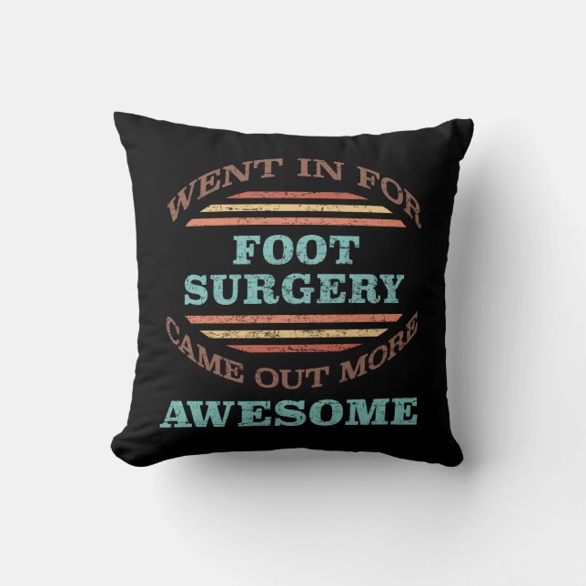 Foot Surgery Recovery Humour Cushion (Front)